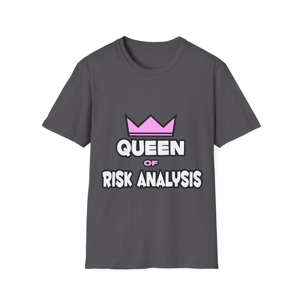 Queen of Risk Analysis - Unisex Softstyle T-Shirt
