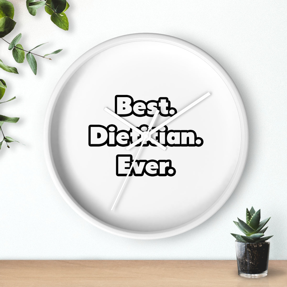 Best. Dietitian. Ever - Wall Clock