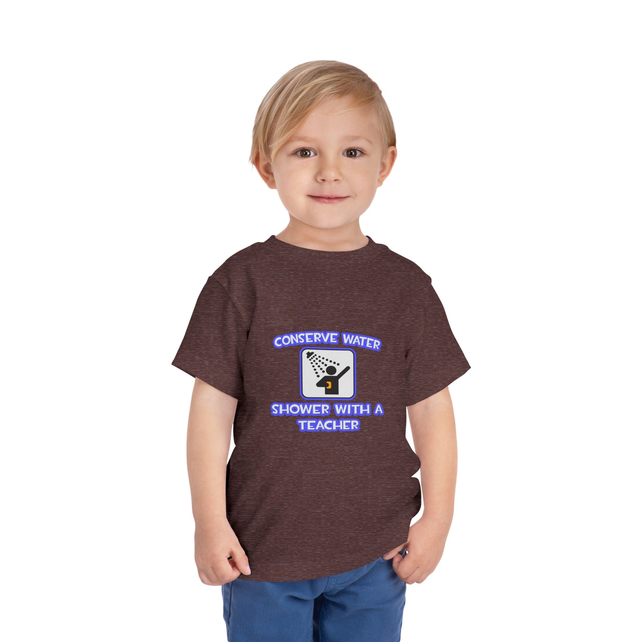 Conserve Water .. Shower With a Teacher - Toddler Short Sleeve Tee