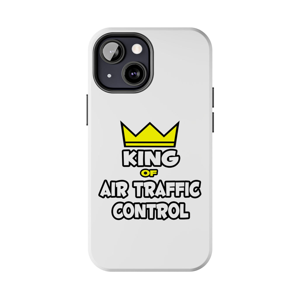 King of Air Traffic Control - Tough Phone Cases