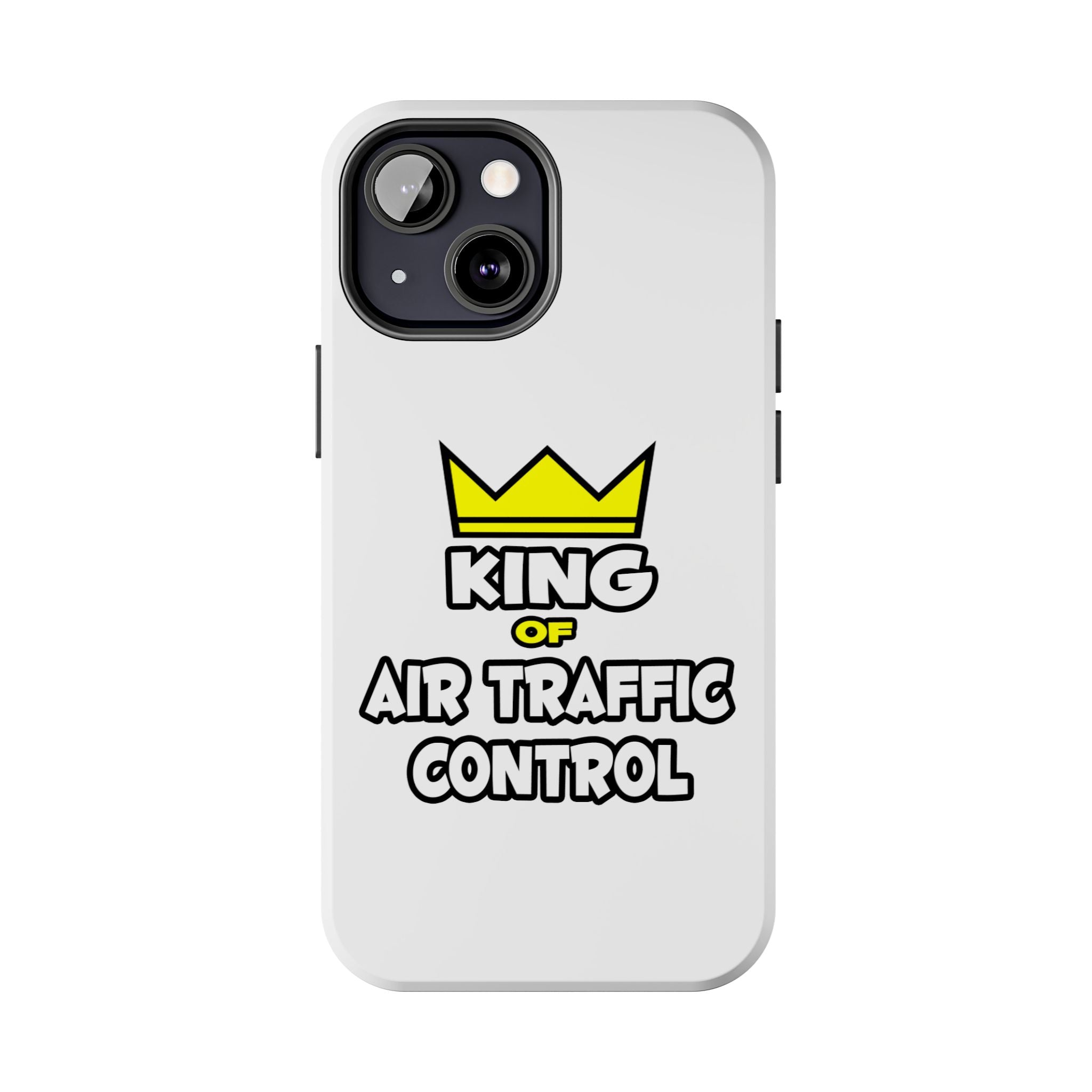 King of Air Traffic Control - Tough Phone Cases