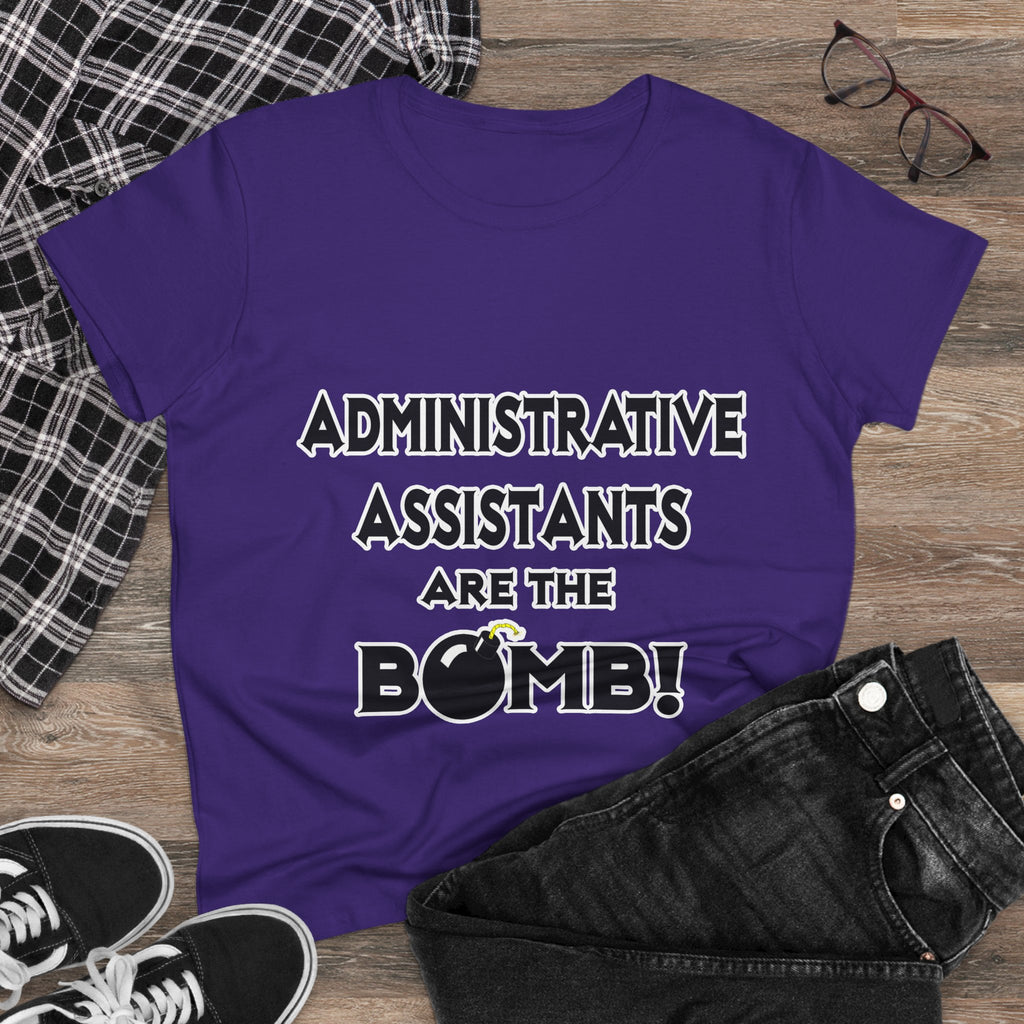 Administrative Assistants Are The Bomb! (2) - Women's Midweight Cotton Tee