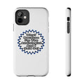 Audiologist...Because I Said So - Tough Phone Cases