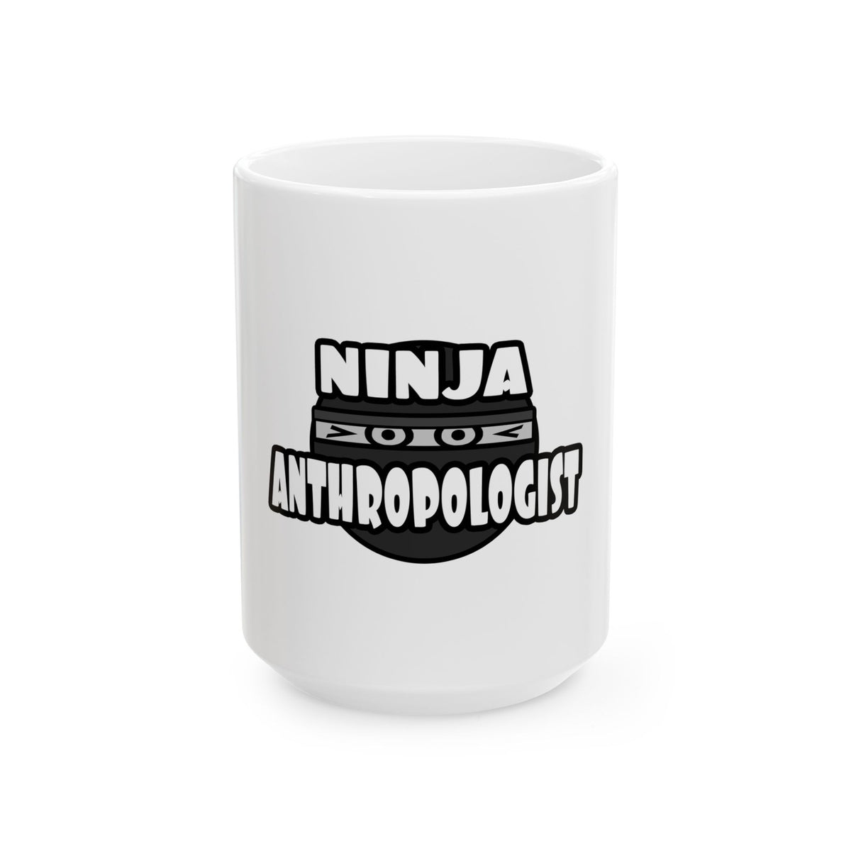 Ninja Anthropologist - Ceramic Mug, (11oz, 15oz)