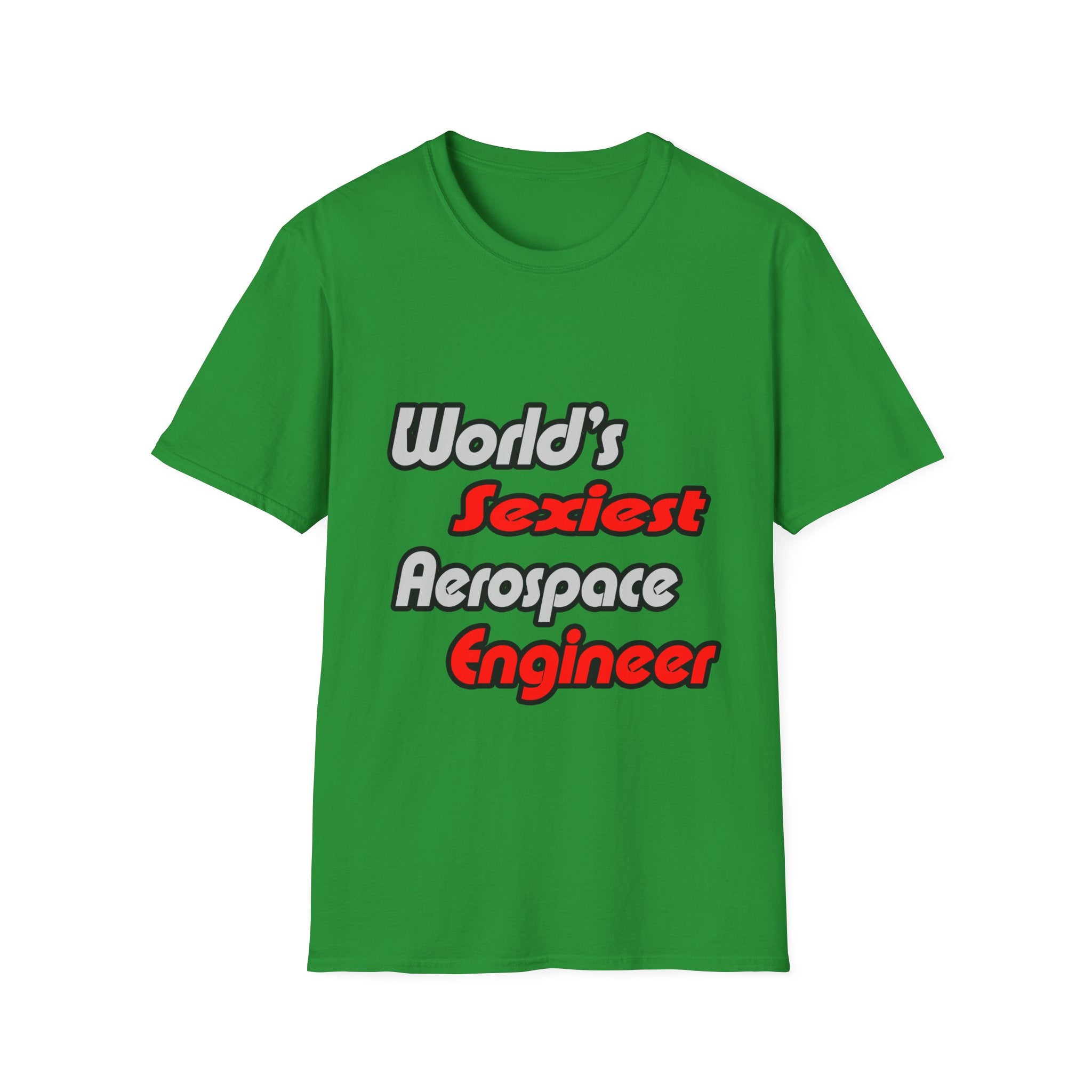 World's Sexiest Aerospace Engineer - Unisex Softstyle T-Shirt