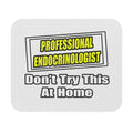 Professional Endocrinologist .. Joke - Mouse Pad (Rectangle)
