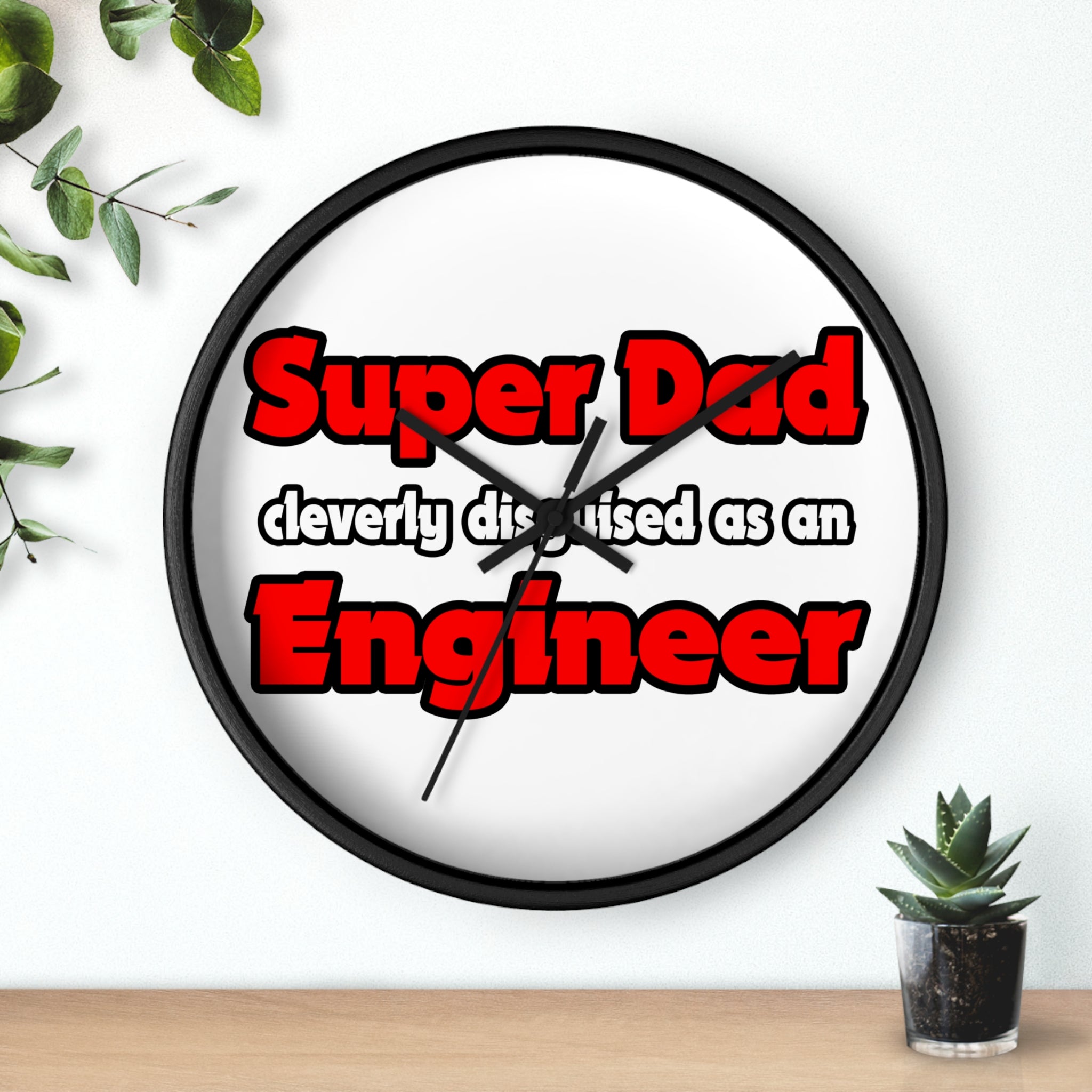 Super Dad ... Engineer - Wall Clock