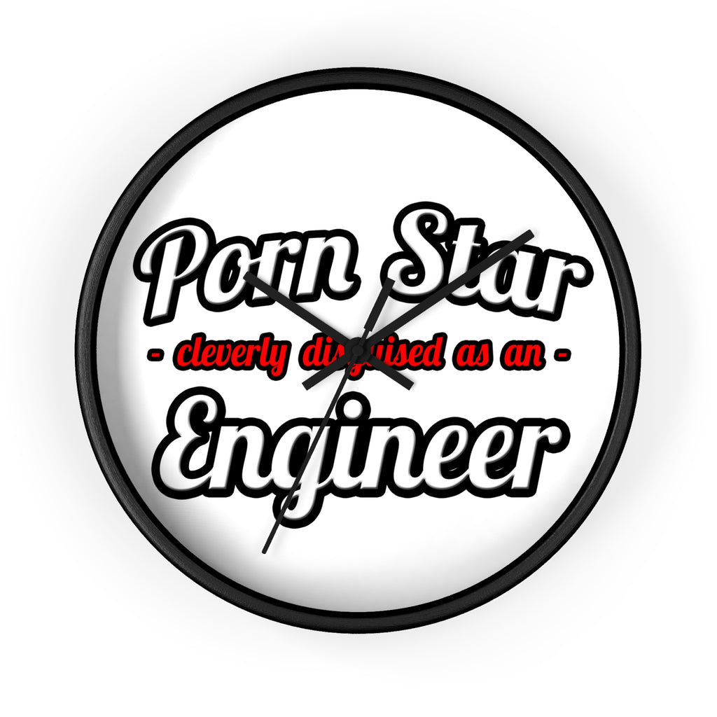 Porn Star...Engineer - Wall Clock