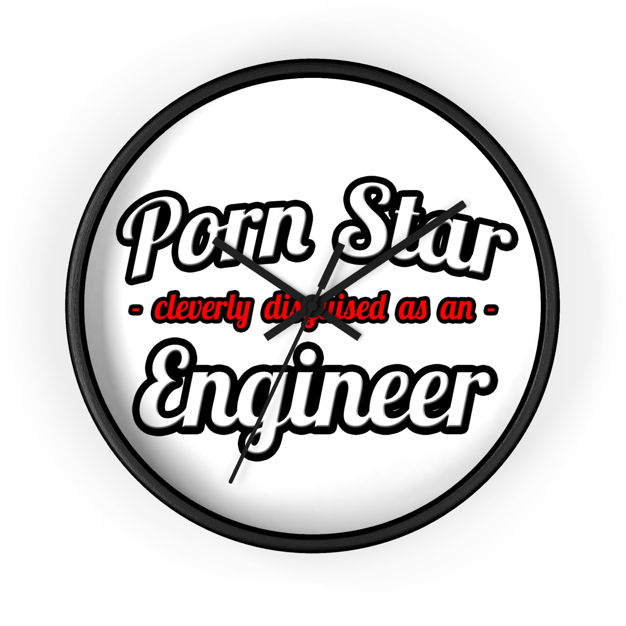 Porn Star...Engineer - Wall Clock