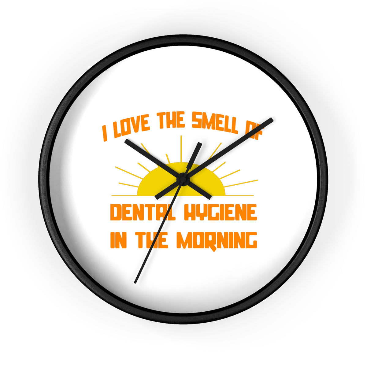 Smell of Dental Hygiene in the Morning - Wall Clock