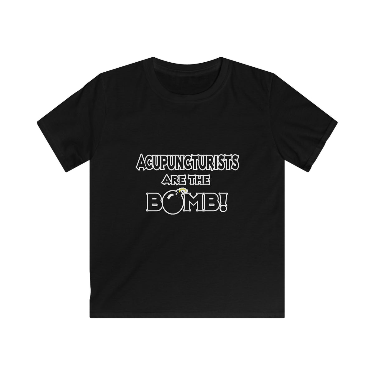 Acupuncturists Are The Bomb! - Kids Softstyle Tee