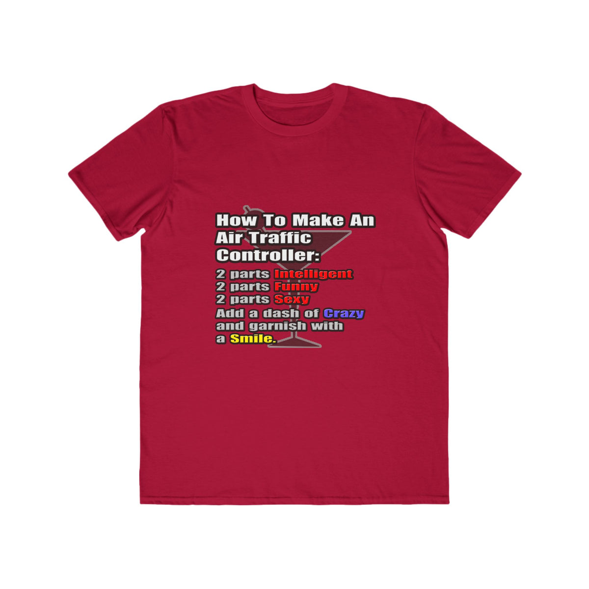 How To Make an Air Traffic Controller - Men's Lightweight Fashion Tee