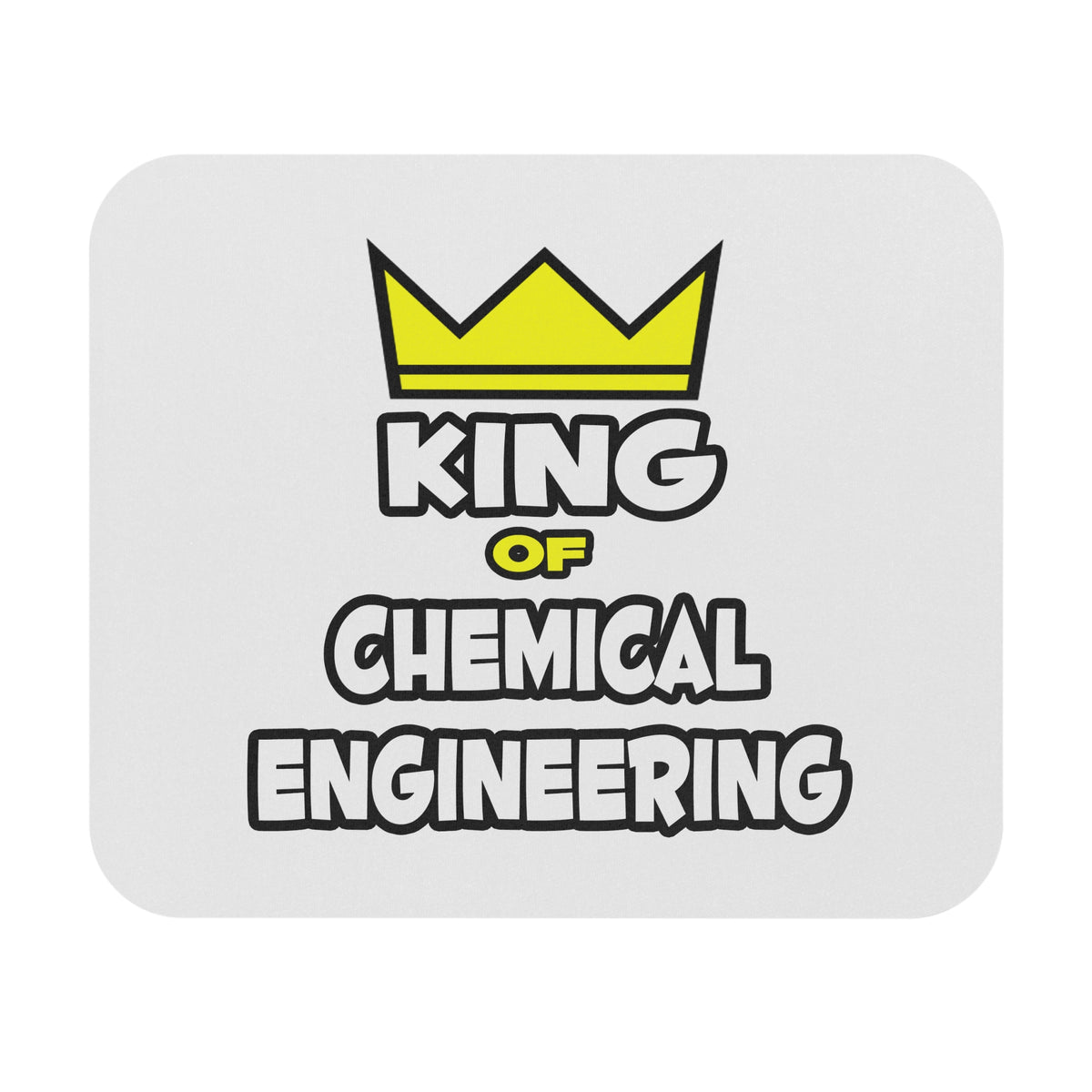 King of Chemical Engineering (2) - Mouse Pad (Rectangle)