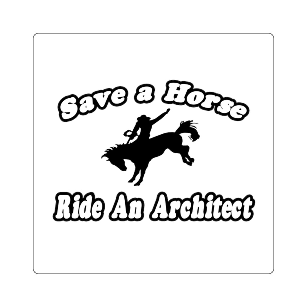 Save Horse, Ride Architect - Square Stickers
