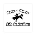 Save Horse, Ride Architect - Square Stickers