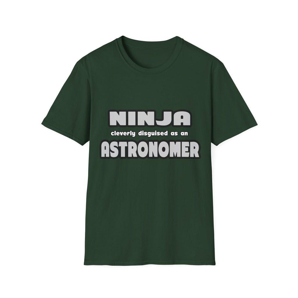 Ninja Cleverly Disguised As An Astronomer - Unisex Softstyle T-Shirt