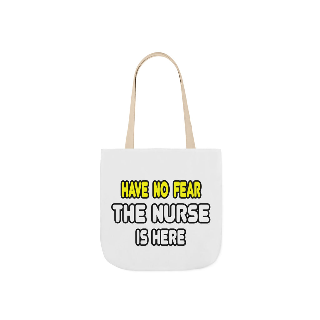 Have No Fear, The Nurse Is Here - Canvas Tote Bag, 5-Color Straps