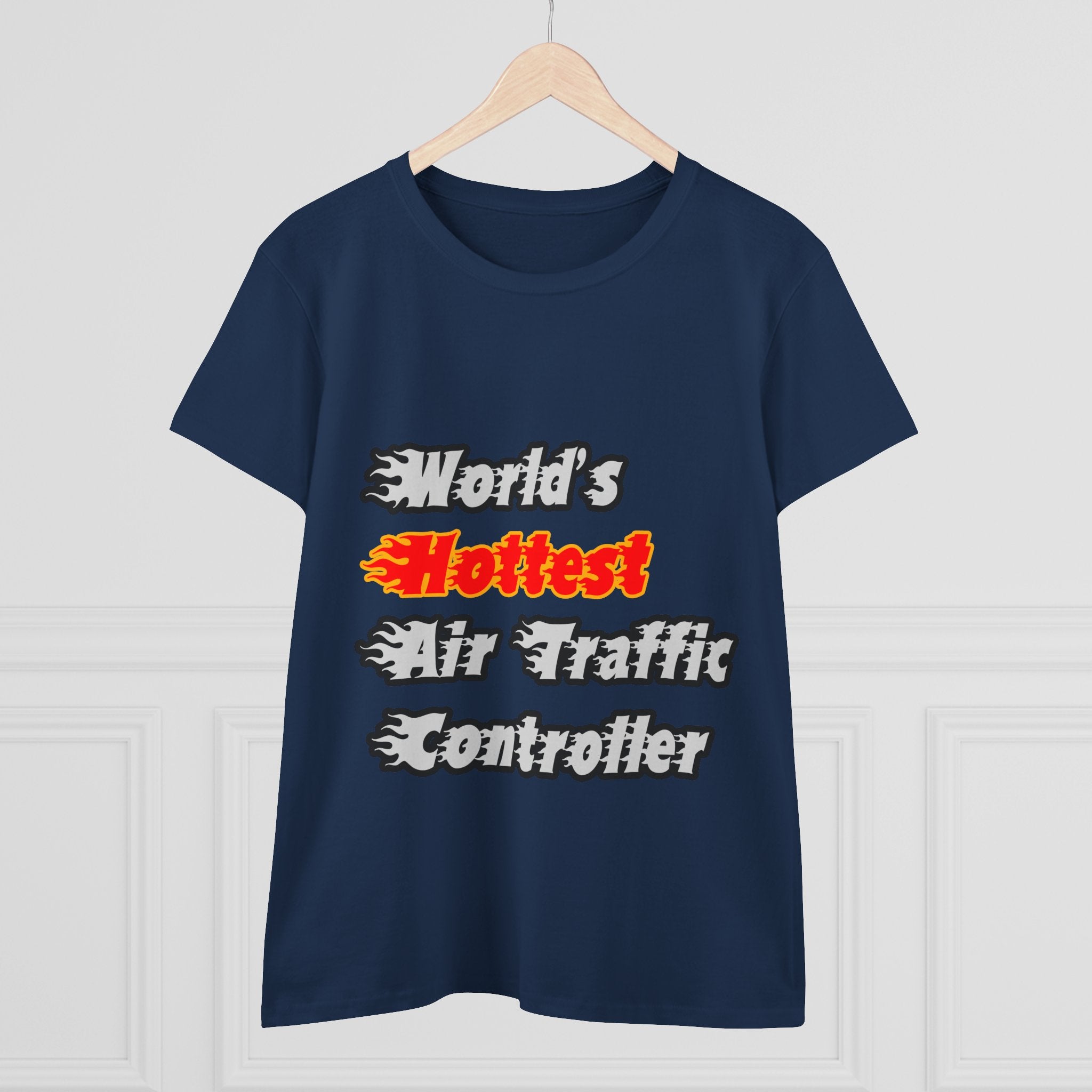 World's Hottest Air Traffic Controller - Women's Midweight Cotton Tee