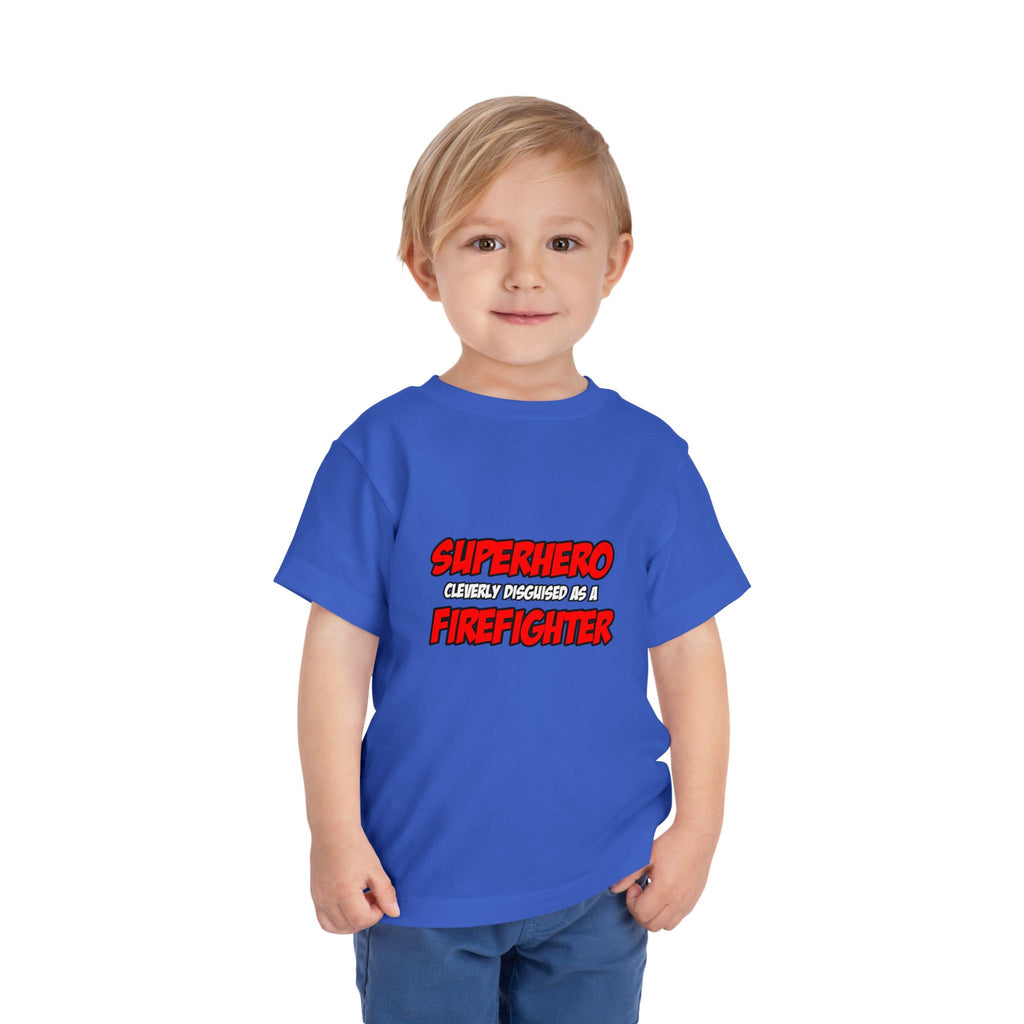 Superhero...Firefighter - Toddler Short Sleeve Tee