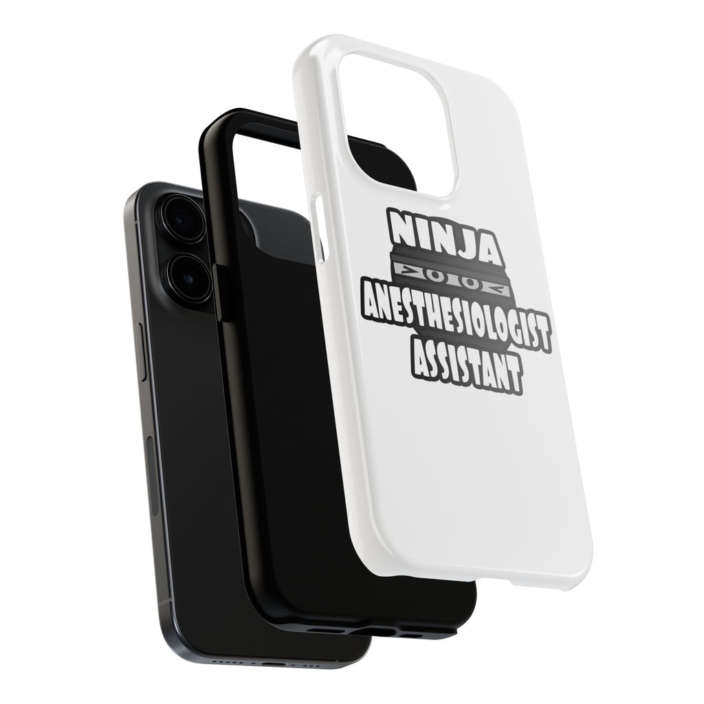 Ninja Anesthesiologist Assistant - Tough Phone Cases