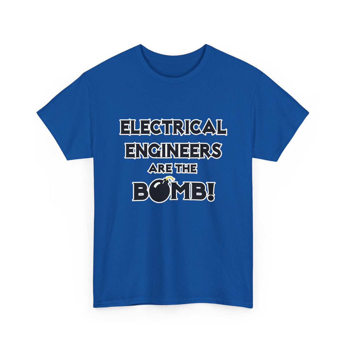Electrical Engineers Are The Bomb! - Unisex Heavy Cotton Tee