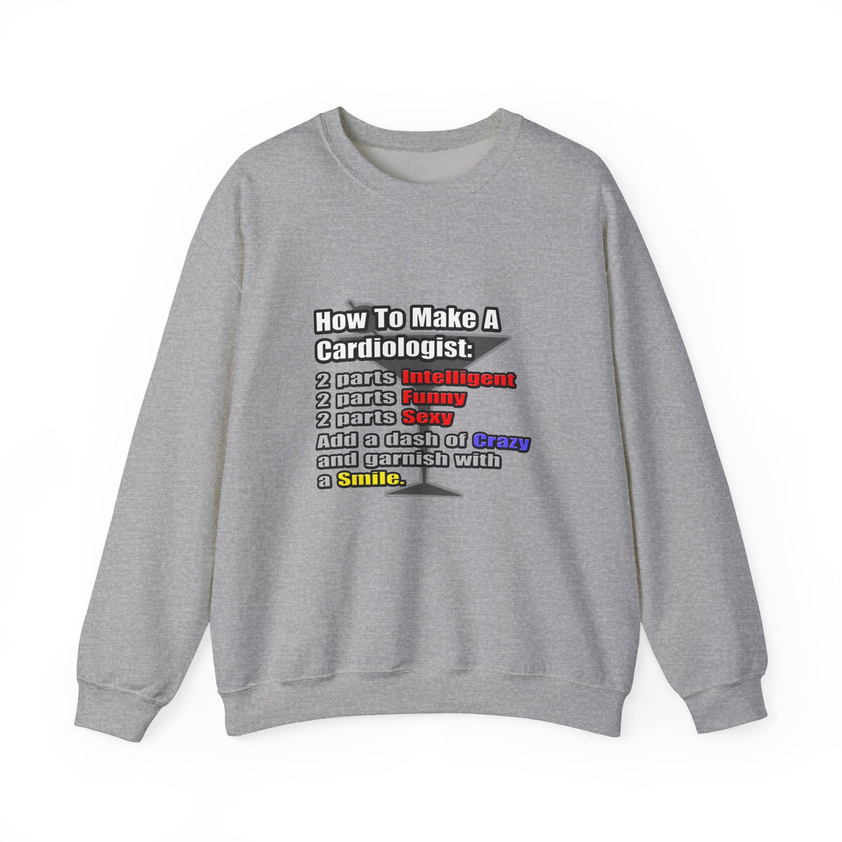 How To Make a Cardiologist - Unisex Heavy Blend™ Crewneck Sweatshirt