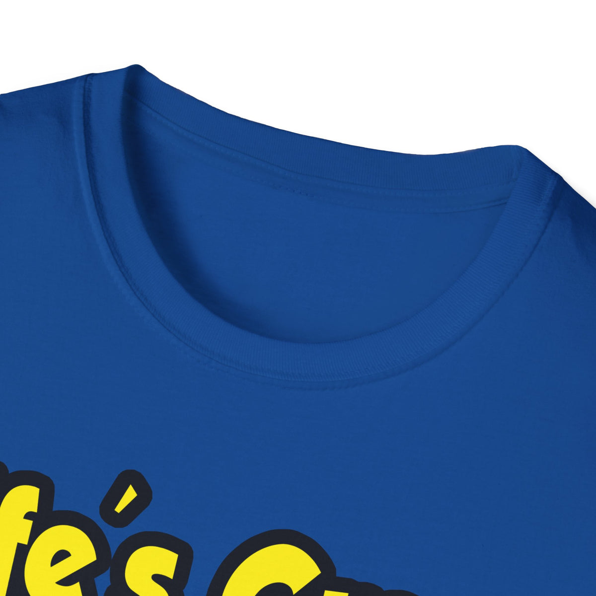 Life's Great When You're a Dental Hygienist - Unisex Softstyle T-Shirt