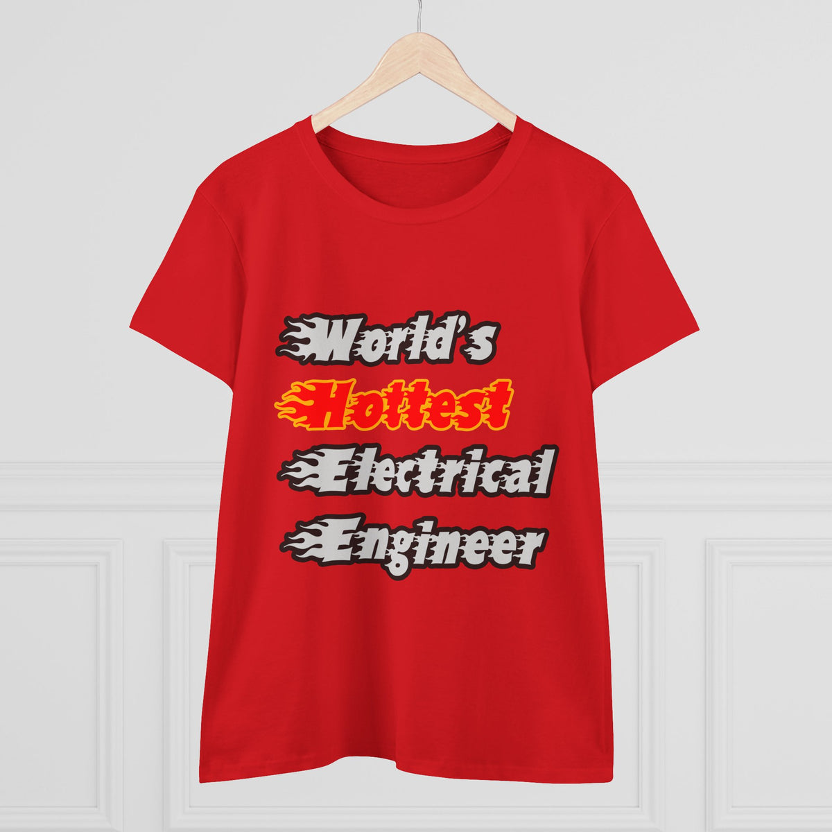 World's Hottest Electrical Engineer - Women's Midweight Cotton Tee