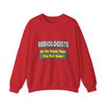 Audiologists...Smarter - Unisex Heavy Blend™ Crewneck Sweatshirt