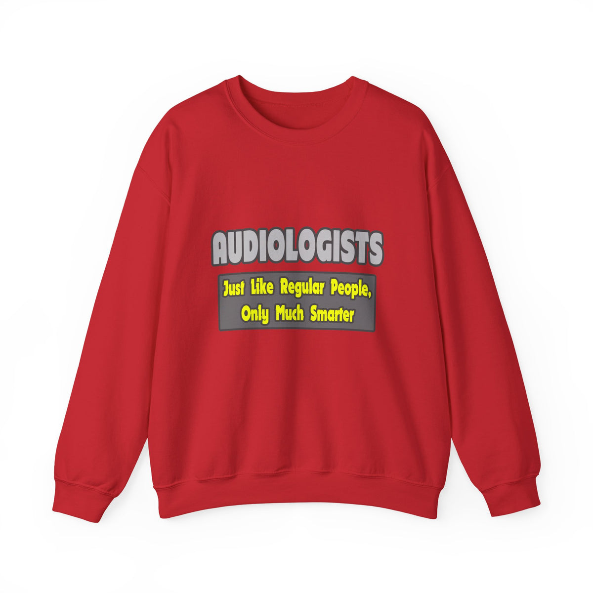 Audiologists...Smarter - Unisex Heavy Blend™ Crewneck Sweatshirt