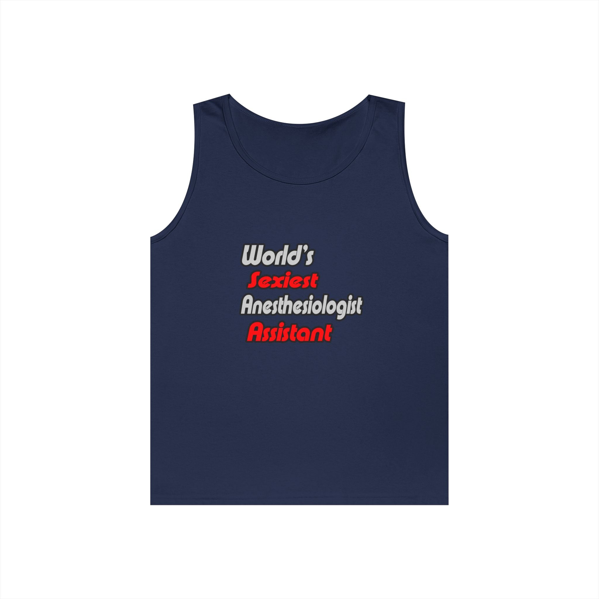World's Sexiest Anesthesiologist Assistant - Unisex Heavy Cotton Tank Top