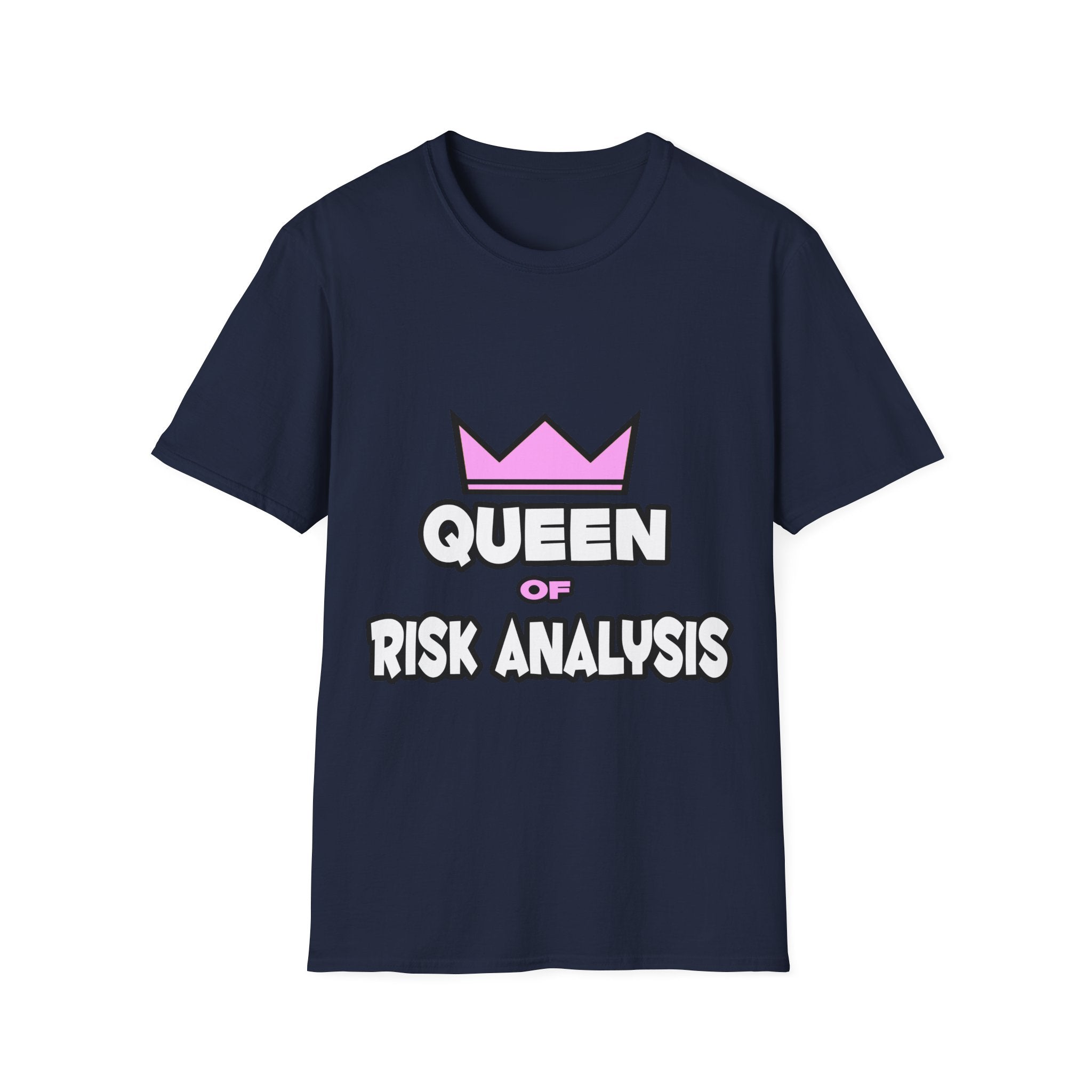 Queen of Risk Analysis - Unisex Softstyle T-Shirt