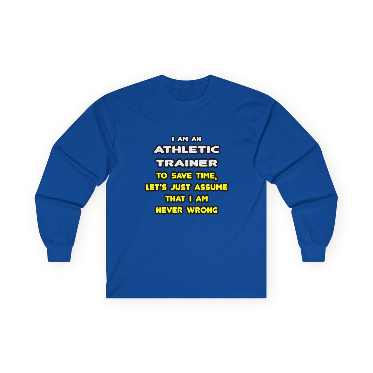 Funny Athletic Trainer T Shirts - Unisex Ultra Cotton Long Sleeve Tee