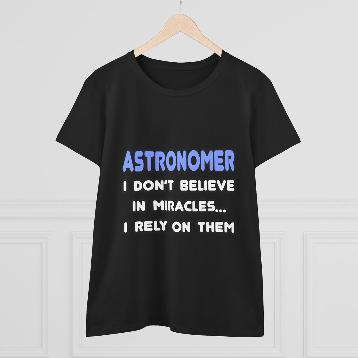 Miracles and Astronomers - Women's Midweight Cotton Tee