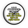Funny Analytical Chemist T Shirts - Wall Clock