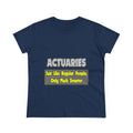 Actuaries...Smarter - Women's Midweight Cotton Tee
