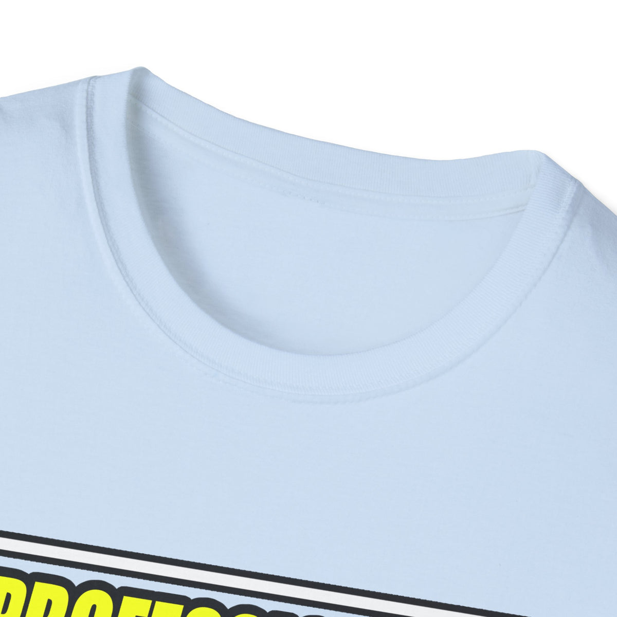 Professional Endocrinologist .. Joke - Unisex Softstyle T-Shirt