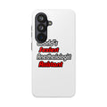 World's Sexiest Anesthesiologist Assistant - Tough Phone Cases