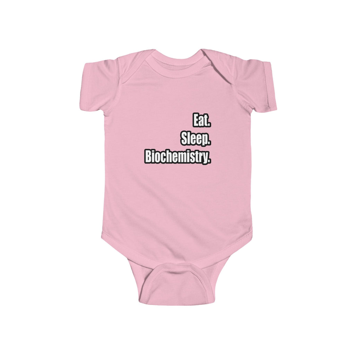 Eat. Sleep. Biochemistry - Infant Fine Jersey Bodysuit