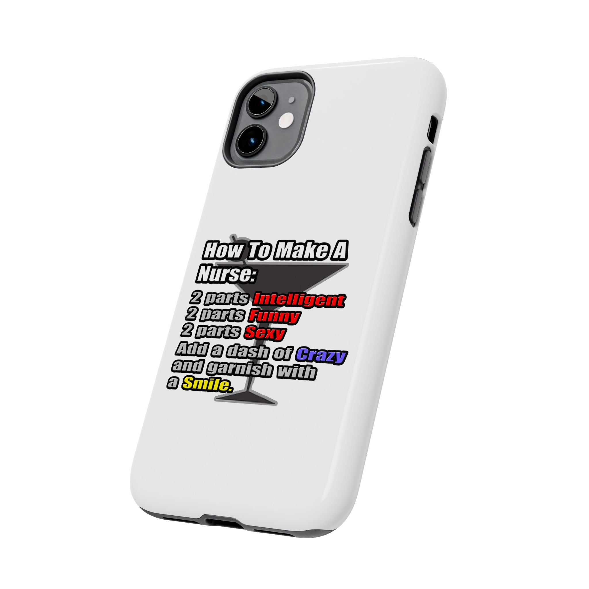 How To Make a Nurse - Tough Phone Cases