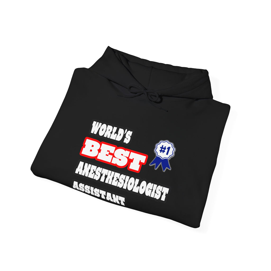 World's Best Anesthesiologist Assistant - Unisex Heavy Blend™ Hooded Sweatshirt