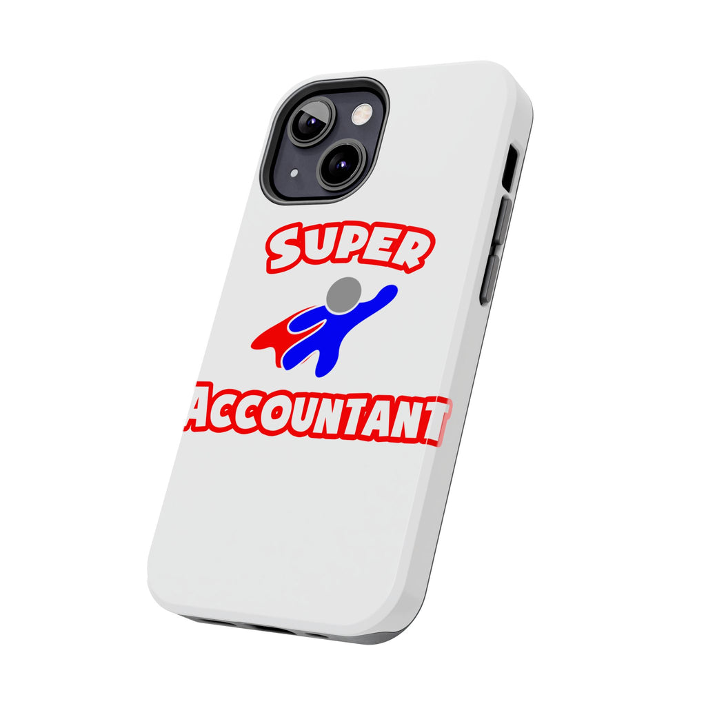 Super Accountant (2) - Tough Phone Cases