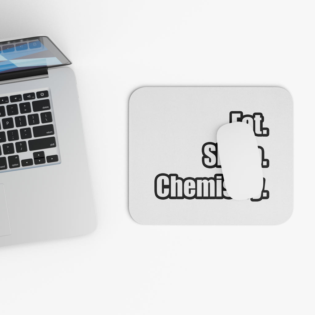 Eat. Sleep. Chemistry - Mouse Pad (Rectangle)
