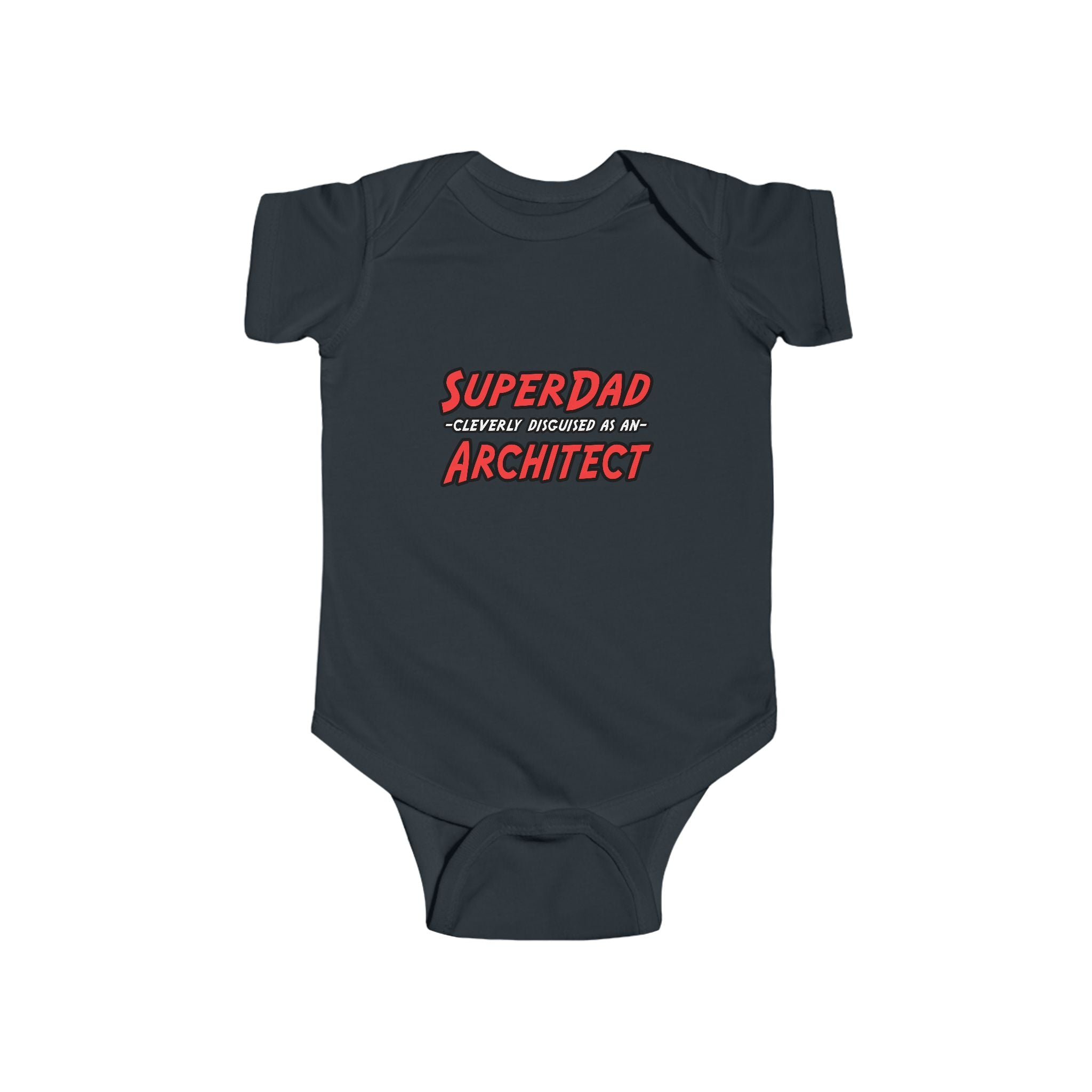 SuperDad...Architect - Infant Fine Jersey Bodysuit