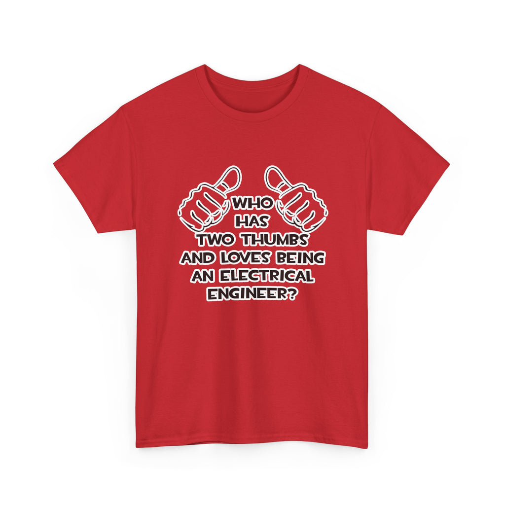 Two Thumbs...Electrical Engineer - Unisex Heavy Cotton Tee