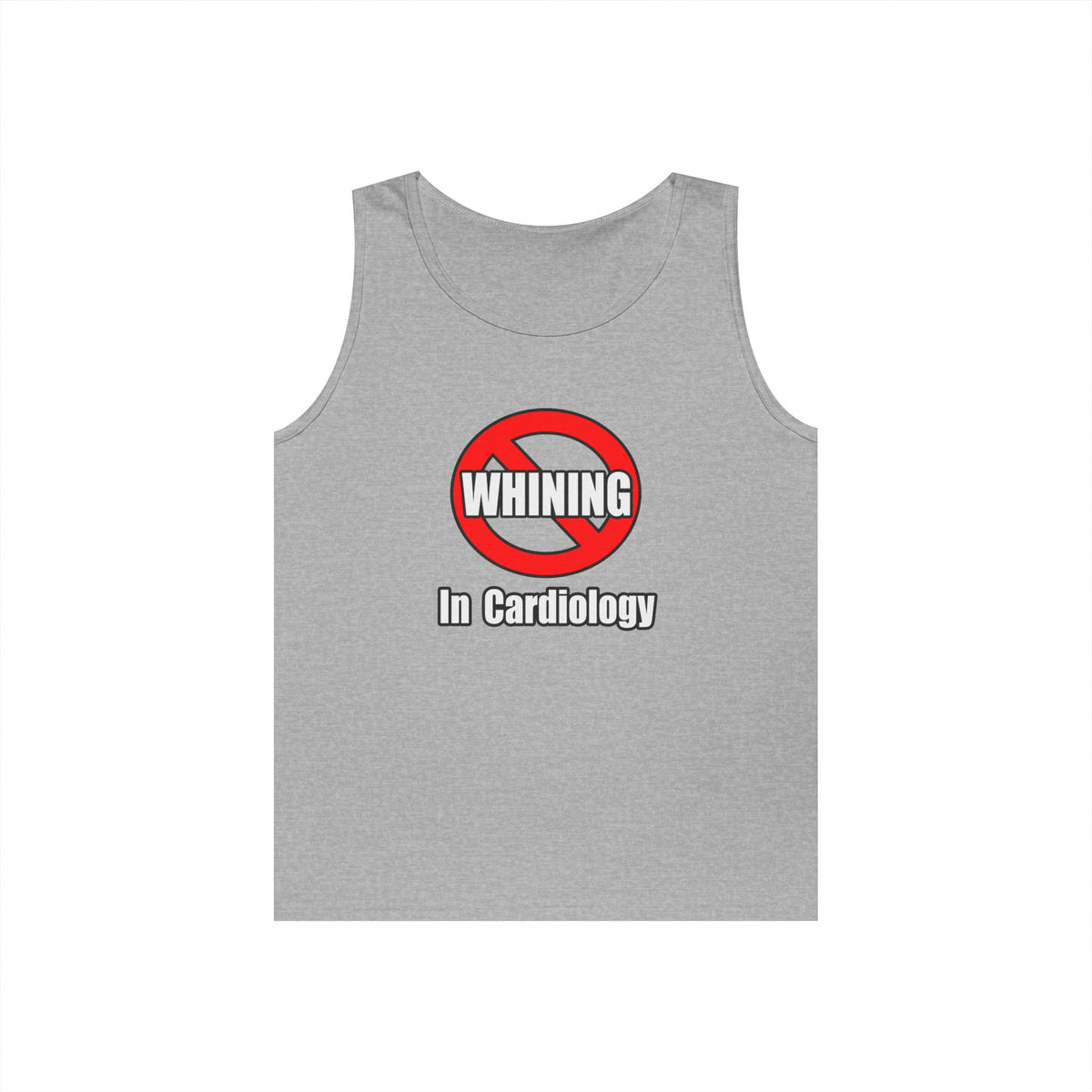 No Whining In Cardiology - Unisex Heavy Cotton Tank Top