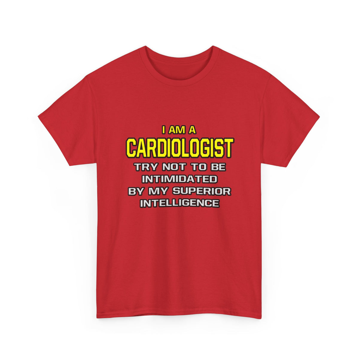 Cardiologist...Superior Intelligence - Unisex Heavy Cotton Tee