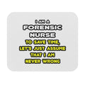 Funny Forensic Nurse T Shirts and Gifts - Mouse Pad (Rectangle)