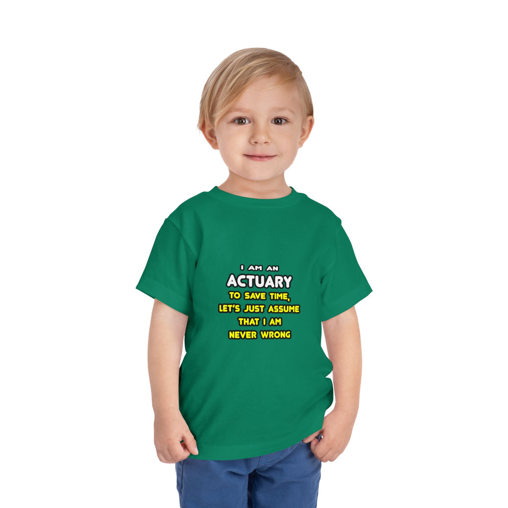 Funny Actuary T Shirts and Gifts - Toddler Short Sleeve Tee