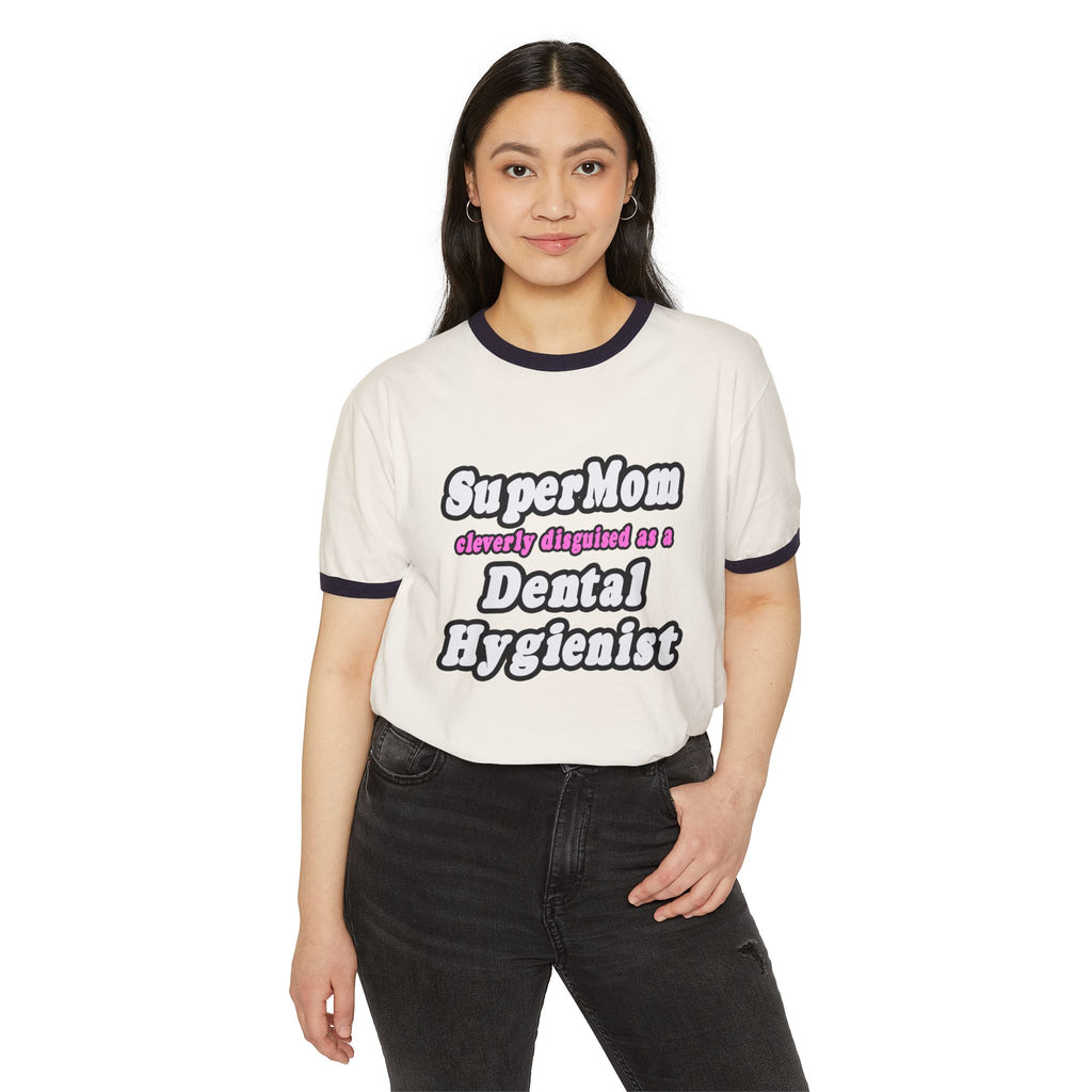 SuperMom...Dental Hygienist - Unisex Cotton Ringer T-Shirt